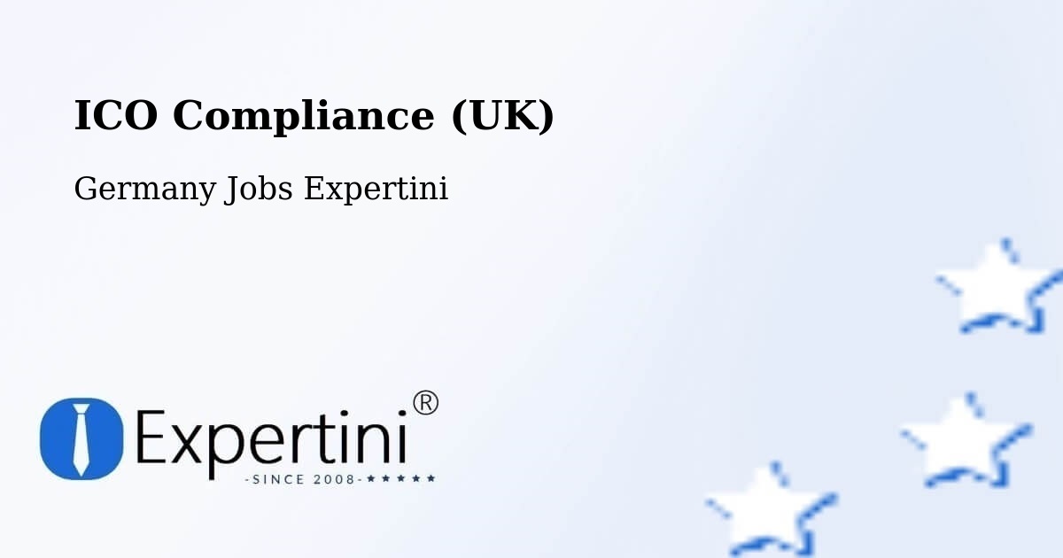 UK Data Protection & ICO Compliance – Kropp - Germany Jobs Expertini