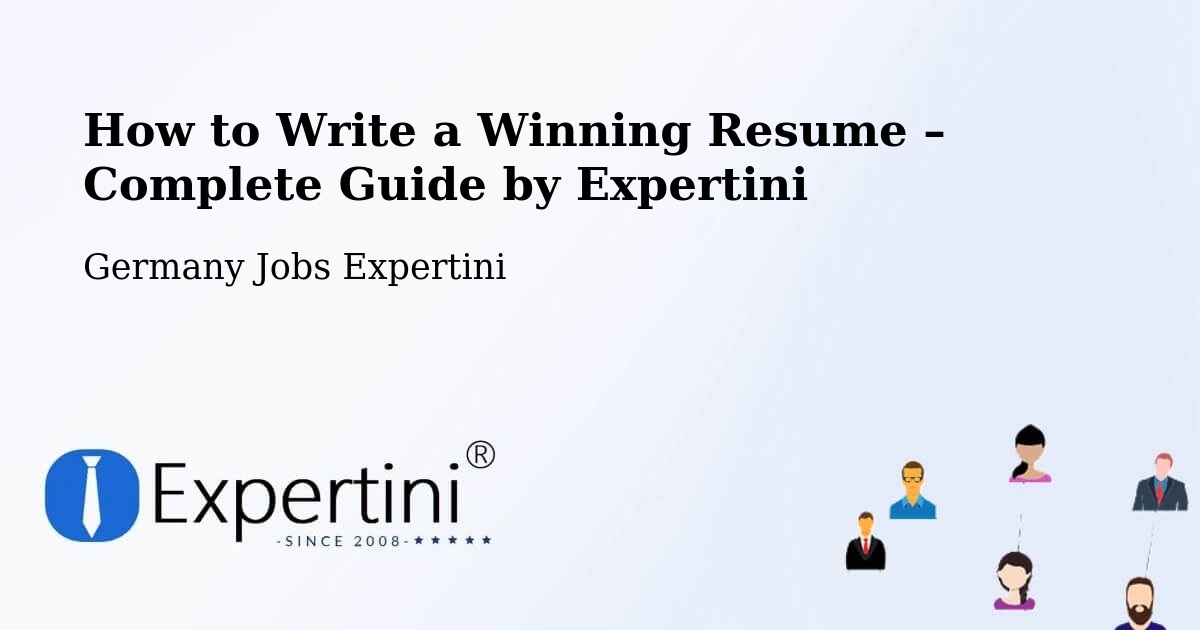Resume Writing Guide for Job Seekers – Kropp - Kropp, Germany Jobs Expertini